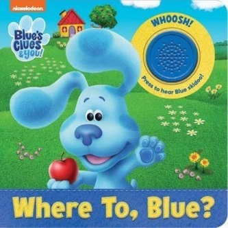 WHERE TO BLUE