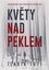 Květy nad peklem Květy nad peklem