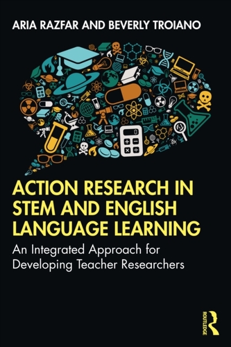Action Research in STEM and English Language Learning