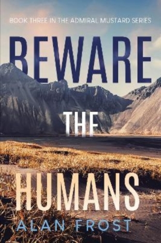 Beware The Humans