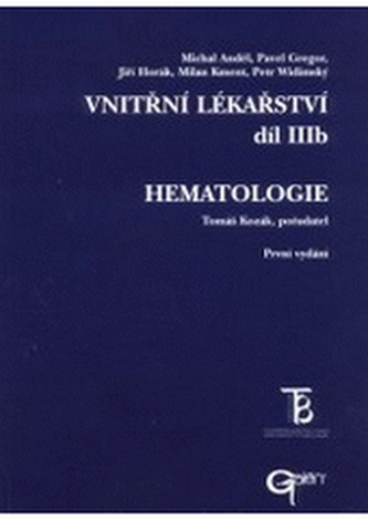 ematologie Vnitřní lékařství, díl 3 b