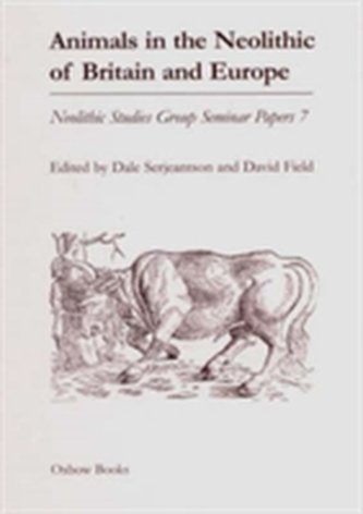 Animals in the Neolithic of Britain and Europe