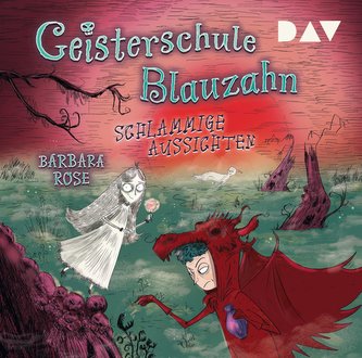 Geisterschule Blauzahn 02. Schlammige Aussichten