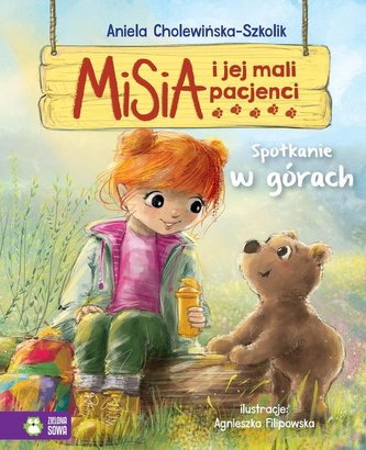 Misia i jej mali pacjenci Spotkanie w górach
