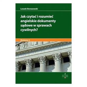 Jak czytać i rozumieć angielskie dokumenty sądowe w sprawach cyw
