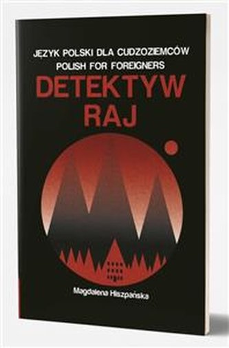 Detektyw Raj. Kryminał dla osób uczących się języka polskiego ja