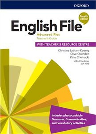 English File Fourth Edition Advanced Plus Teacher's Guide with T