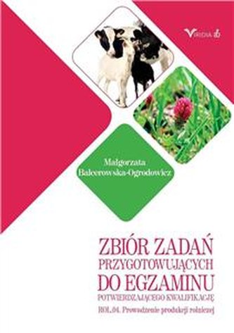 Zbiór zadań przygotowujących do egzaminu potwierdzającego kwalif