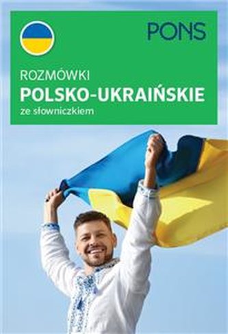 Rozmówki polsko - ukraińskie ze słowniczkiem