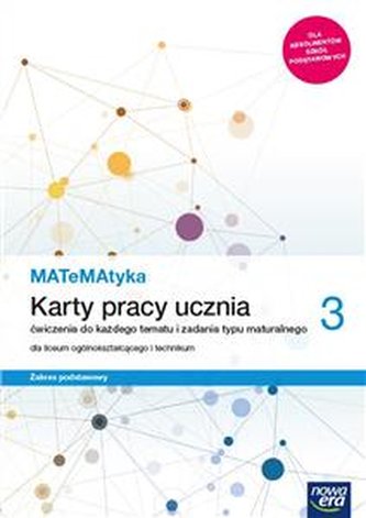 Matematyka. Część 3. Karty pracy ucznia. Zakres podstawowy. Szko