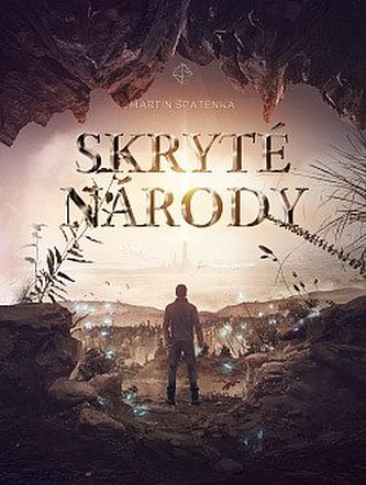 Skryté národy (Martin Špatenka, 2019)