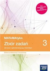 Matematyka. Część 3. Zbiór zadań. Zakres podstawowy i rozszerzon