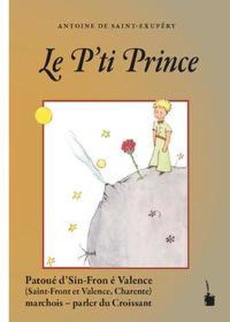 Der Kleine Prinz. Le P'tit Prince