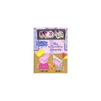 Peppa Pig .Na królewski dworze MAGNESY