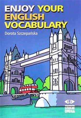 Język angielski. Enjoy your english. Vocabulary