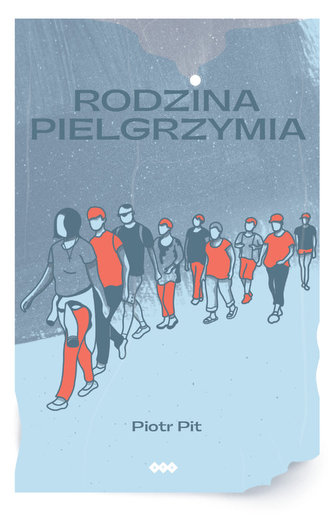 Rodzina pielgrzymia Rodzina pielgrzymia