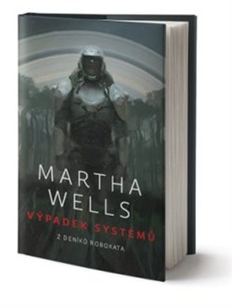 Výpadek systémů : z deníků Robokata (Martha Wells, 2019)