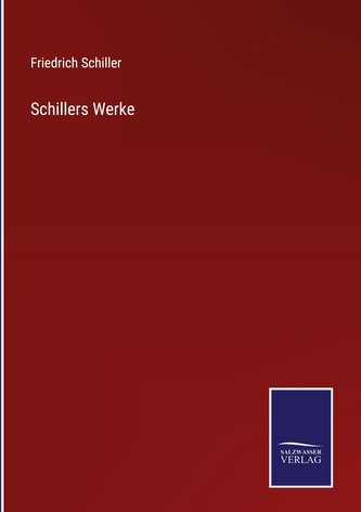 Schillers Werke