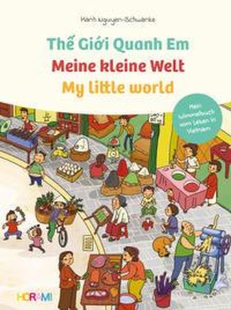 Meine kleine Welt - My little world - Th? Gi?i Quanh Em