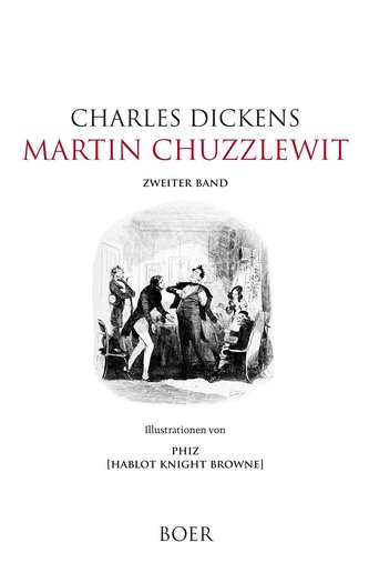 Martin Chuzzlewit, Band 2