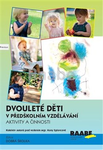Dvouleté děti v předškolním vzdělávání III