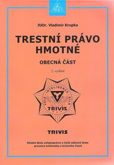 Trestní právo hmotné - Obecná část (2. vydání)