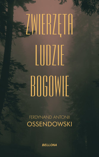 Zwierzęta ludzie bogowie