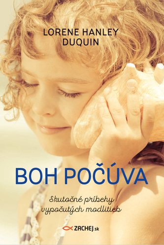 Boh počúva