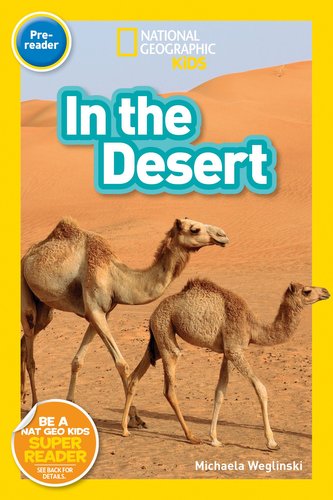 National Geographic Readers: In the Desert (Pre-Reader)