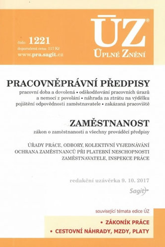 ÚZ č. 1221 - Pracovněprávní předpisy, Zaměstnanost, Odškodňování, Odbory, Inspekce práce