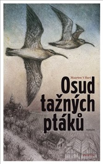 Osud tažných ptáků Osud tažných ptáků