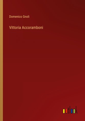 Vittoria Accoramboni