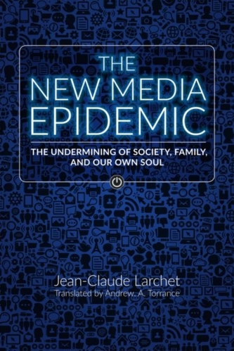 The New Media Epidemic