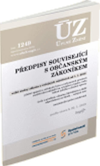ÚZ č. 1249 - Předpisy související s občanským zákoníkem, Veřejné rejstříky ÚZ č. 1249 - Předpisy související s občanským zákoníkem, Veřejné rejstříky
