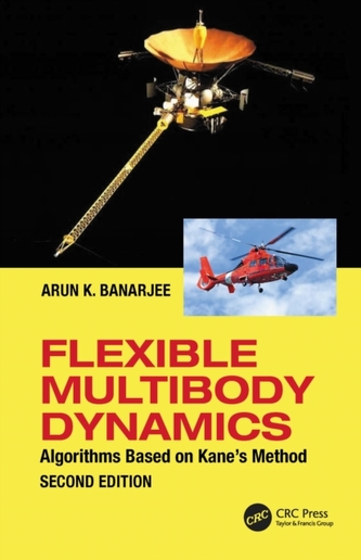 Flexible Multibody Dynamics Flexible Multibody Dynamics