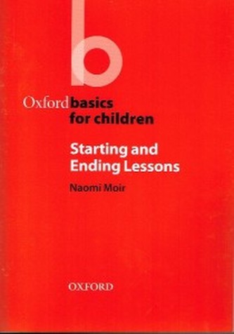 Oxford Basics for Children: Starting and Ending Lessons