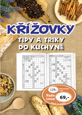 Křížovky - Tipy a triky do kuchyně