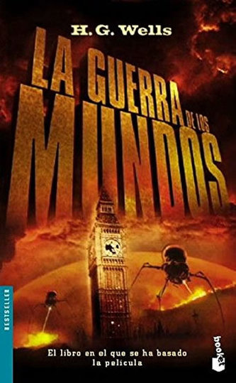La guerra de los mundos/ The War of the Worlds (Spanish Edition)