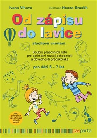 Od zápisu do lavice 6. díl - Sluchové vnímání