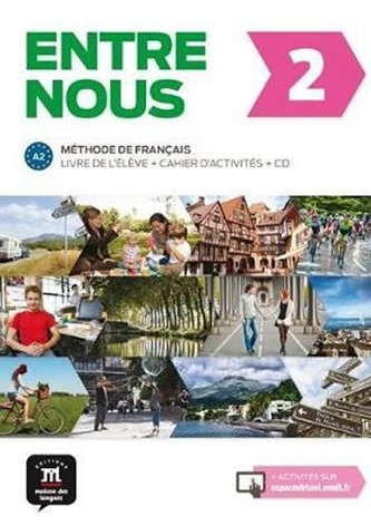 Entre nous 2(A2) Livre de l´éleve + Cahier d´activités + CD