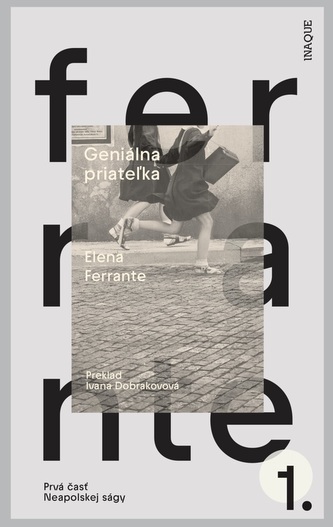 Geniálna priateľka (2.vydanie) Geniálna priateľka (2.vydanie)