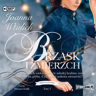 Trylogia lwowska Tom 3 Brzask i zmierzch Trylogia lwowska Tom 3 Brzask i zmierzch