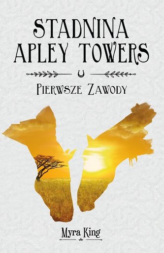Stadnina Apley Towers Tom 1 Pierwsze zawody