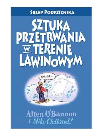 Sztuka przetrwania w terenie lawinowym