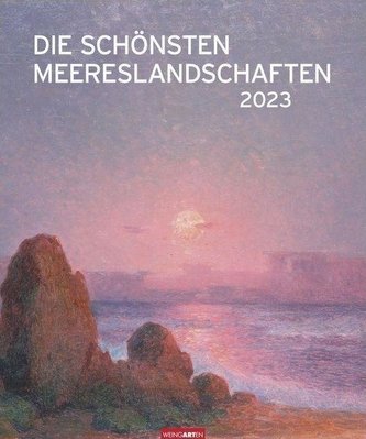 Die schönsten Meereslandschaften Kalender 2023