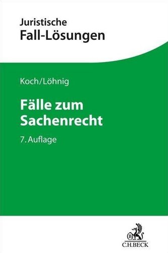 Fälle zum Sachenrecht