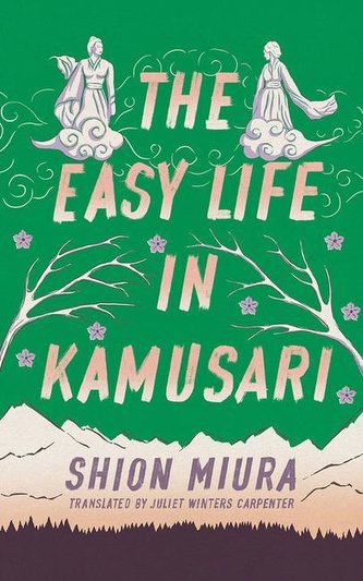 The Easy Life in Kamusari