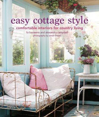Easy Cottage Style Easy Cottage Style