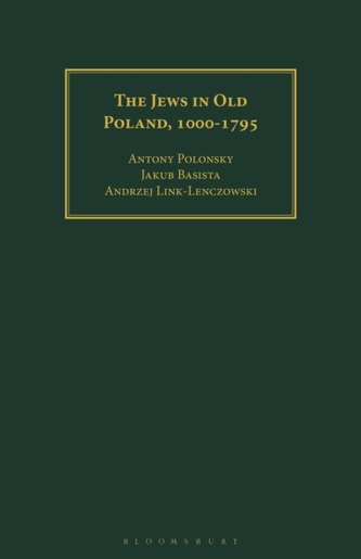 The Jews in Old Poland, 1000-1795