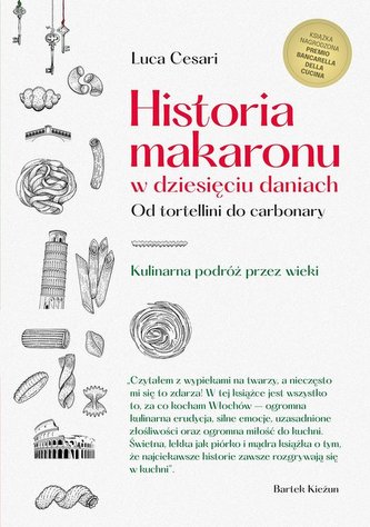 Historia makaronu w dziesięciu daniach